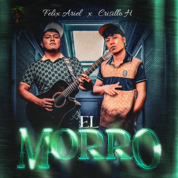 El Morro (feat. Crisillo H)