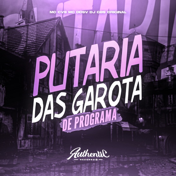 Putaria das Garota de Programa (feat. Mc DDSV)