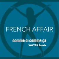 Comme Ci Comme Ca