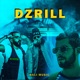 DZRILL feat Syc Zedk ILL YES Single