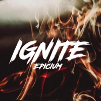 Ignite (feat. Aenna) - Single - Epicium