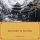 Surrender to Serenity