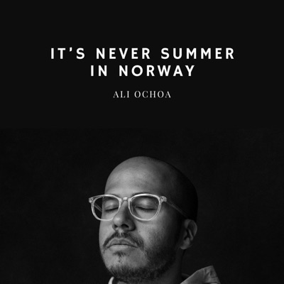 It's Never Summer In Norway - Single