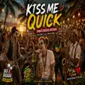 Kiss Me Quick