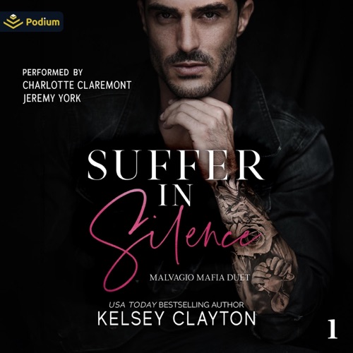 Suffer in Silence: Malvagio Mafia Duet, Book 1 (Unabridged) cover