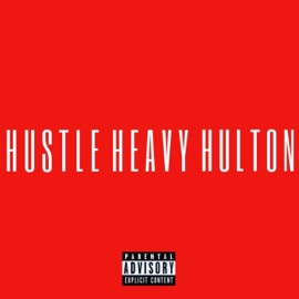Hustle Heavy Hulton Hulton