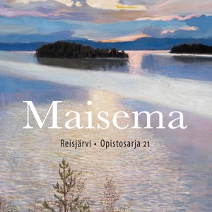 Maisema - Reisjärvi opistosarja 21