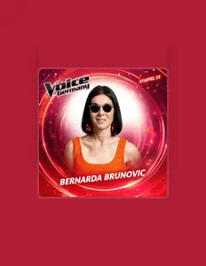 聆聽 Bernarda Brunovic (aus *The Voice of Germany 2025*)、觀看音樂影片、閱讀小傳、查看巡演日期等！