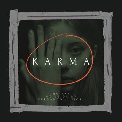 Karma (feat. Mc Raf & Mc 2b da Rv) - Single