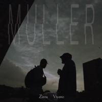 Müller - Single - Zizou & Viyano