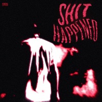SHIT HAPPENED - EP - MILDIX