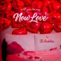 Now Love