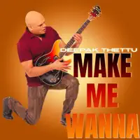 Make Me Wanna