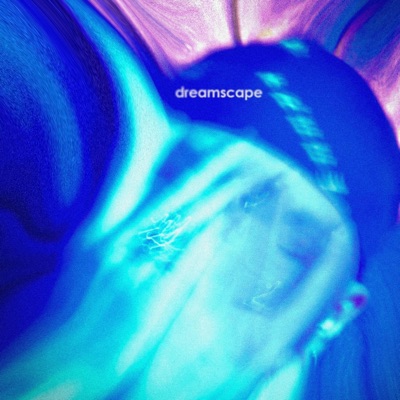 Dreamscape - Single