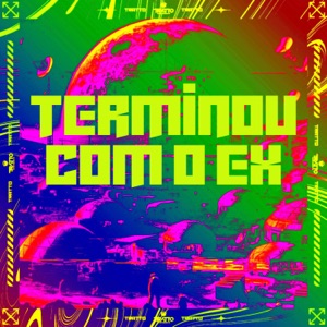 Terminou Com o Ex (feat. DJ BM PROD)