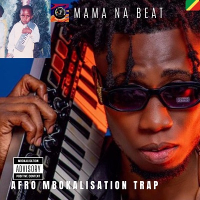 AFRO MBOKALISATION TRAP (feat. MAMA NA BEAT) - Single