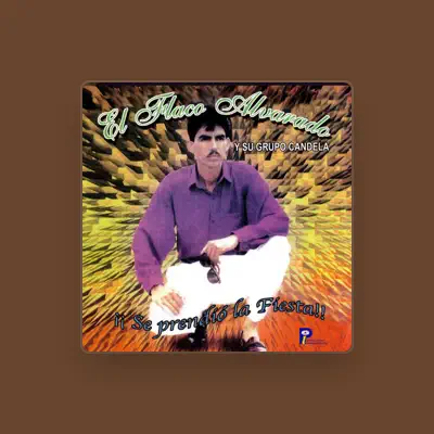 Listen to El Flaco Alvarado, watch music videos, read bio, see tour dates & more!