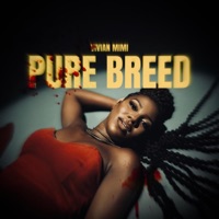 Pure Breed - Single - Vivian Mimi
