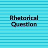 Rhetorical Question - Single