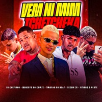 Vem Ni Mim Tchetcheka (feat. Modesto do Corte & Vitinho o Peste) - Single - Trovão no Beat, eo chefinho & Neguin ZN
