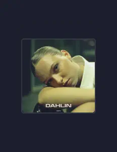 Listen to Dahlin, watch music videos, read bio, see tour dates & more!