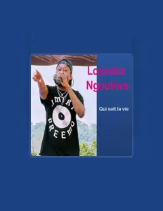 聆聽 Losseba Ngoutiwa、觀看音樂影片、閱讀小傳、查看巡演日期等！