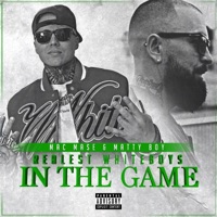 Realest Whiteboys In the Game (feat. Matty Boy) - Single - Mac Mase