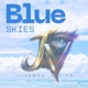 BLUE SKIES feat Bryan House Single