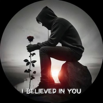 I Believed In You - Single