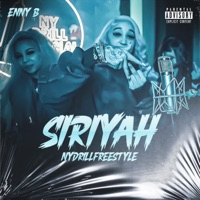 SIRIYAH (NYDRILLFREESTYLE) - Single - Enny B