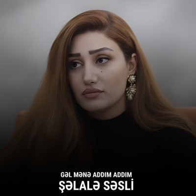 Gəl Mənə Addım Addım (Remix)