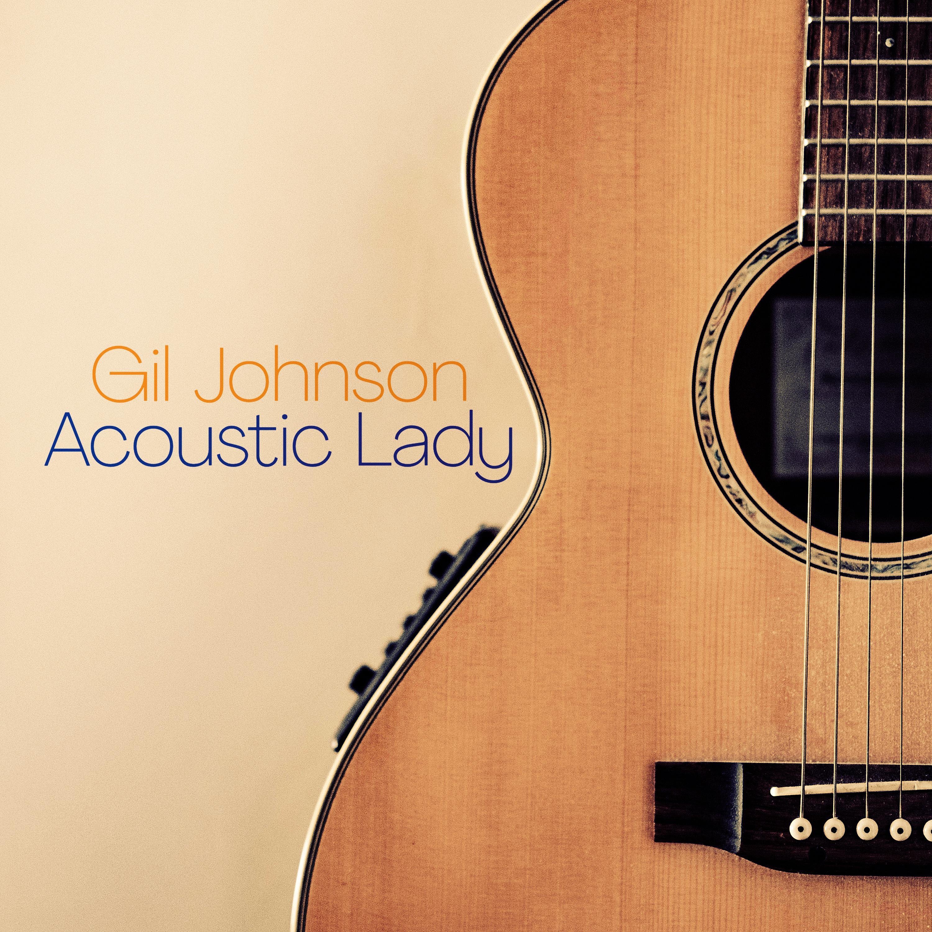 Gil Johnson - Acoustic Lady - Single