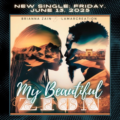 My Beautiful Zion (feat. Lamar Creation) - Single