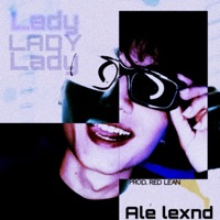 Lady Dy - Single - Ale lexnd