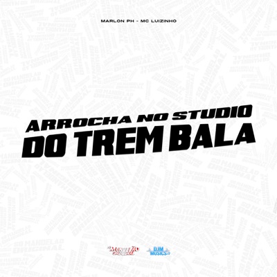 Arrocha no Studio do Trem Bala - Single