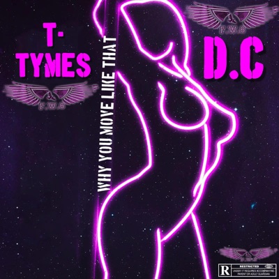 Why You Move Like That (feat. DC')