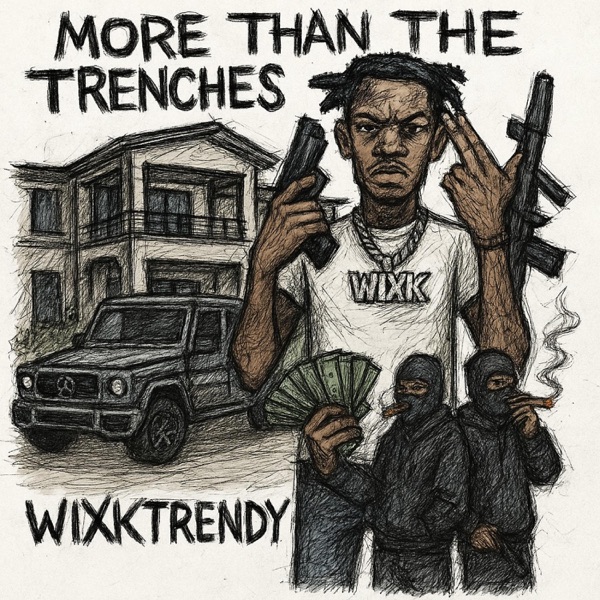 More Than The Trenches