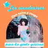 Los Mandarines - La Gente Gozona