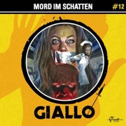 Mord im Schatten: Giallo, Band 12 - Markus Duschek