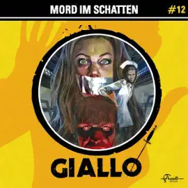 Mord im Schatten: Giallo, Band 12