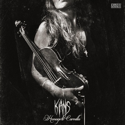 KIANIS: Homage to Carmilla (Continuous Version) - EP