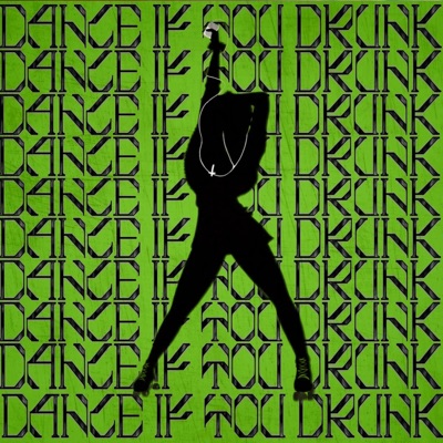 Dance If You Drunk (feat. 14 KIN, 63N & JUUGR) - Single