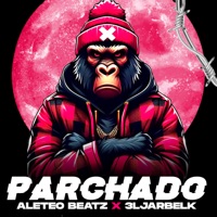 Parchado - Single - Aleteo Beatz & 3lJarbelk