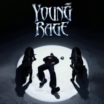 Young Rage (feat. Gill Saab Music) - Single