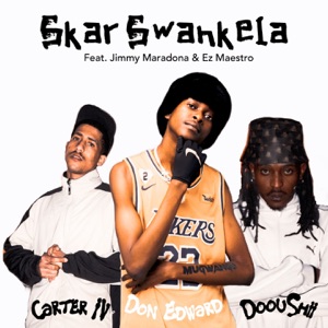 Skar Swankela (feat. Jimmy Maradona & Ez Maestro)