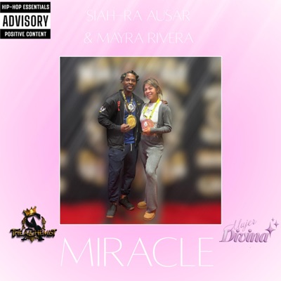Miracle (feat. Mayra Rivera) - Single