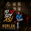 YO NO SOY ASI