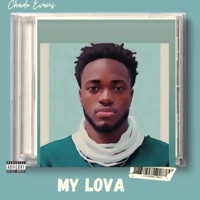 My Lova - Single - Chado Evans