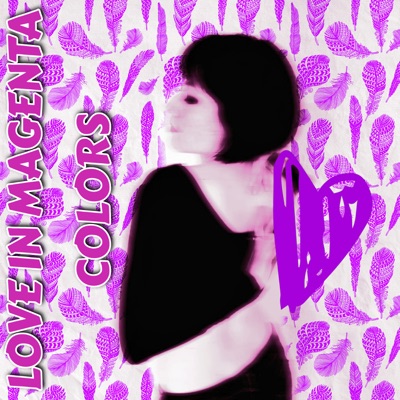 Love in Magenta Colors (Extended)