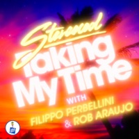 Taking My Time - Single (feat. Rob Araujo) - Single - StereoCool & Filippo Perbellini
